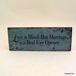 Love is blind...