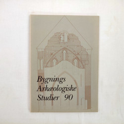 Bygnings Arkæologiske Studier 1990