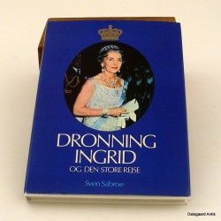 Dronning Ingrid og den store rejse